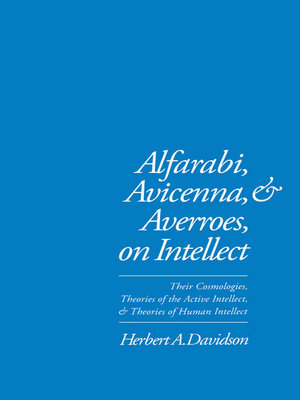 cover image of Alfarabi, Avicenna, and Averroes, on Intellect